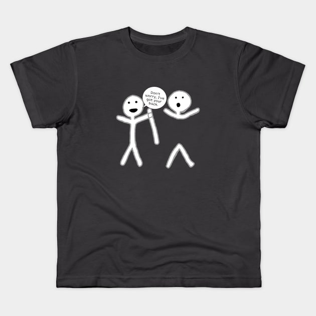 I've got your back Kids T-Shirt by Fantasticallyfreaky